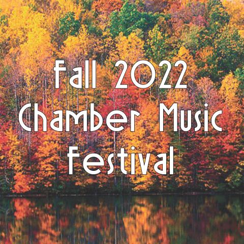 Fall Chamber Music Festival FInal Concerts