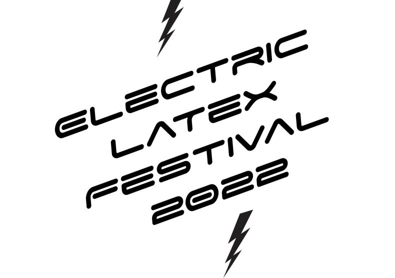 Electric LaTex Festival