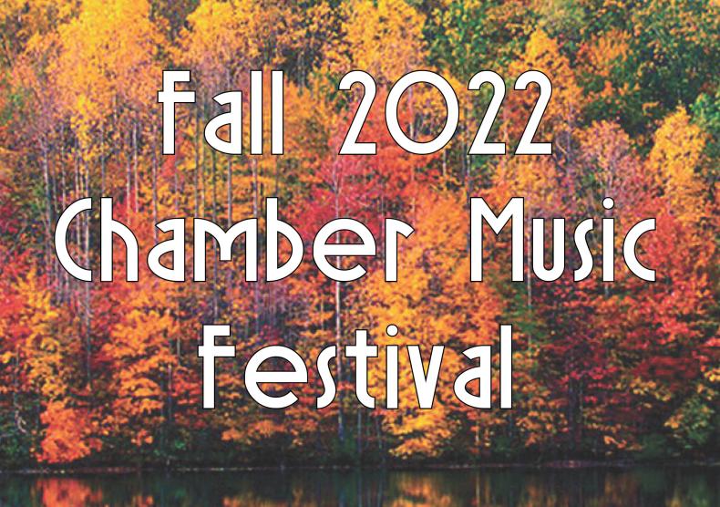 Fall Chamber Music Festival FInal Concerts